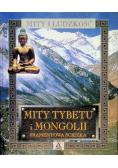 Mity Tybetu i Mongolii Diamentowa ścieżka
