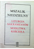 Mszalik niedzielny Liturgia sakramentów Modlitwa kościoła