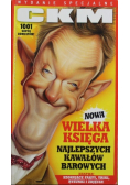 CKM wydanie specjalne nowa wielka księga  kawałów barowych