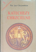 Katechezy chrzcielneTom 1