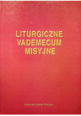 Liturgiczne Vademecum Misyjne