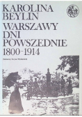 Warszawy dni powszednie 1800-1914