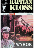 Kapitan Kloss. Wyrok Nr 9 / 01