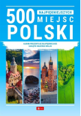 500 najpiękniejszych miejsc Polski