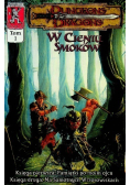Dragons w cieniu smoków Tom 1