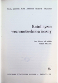 Katolicyzm wczesnośredniowieczny