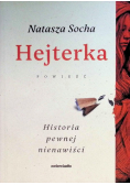 Hejterka Historia pewnej nienawiści
