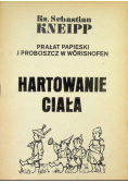 Hartowanie Ciała