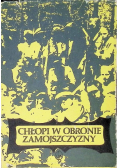 Chłopi w obronie Zamojszczyzny