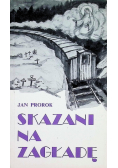 Skazani na zagładę
