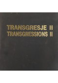 Transgresje II
