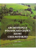 Archeologia północnej części Ziemi Chełmińskiej