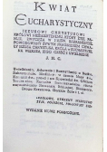 Kwiat eucharystyczny, 1939 r.