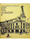 Dom pod globusem