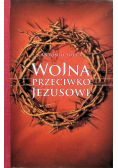 Wojna przeciwko Jezusowi