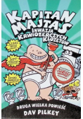 Kapitan Majtas Inwazja Krwiożerczych Klozetów
