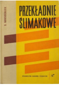 Przekładnie Ślimakowe