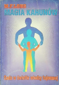 Magia Kahunów Cuda w świetle wiedzy tajemnej