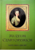 Muzeum Czartoryskich. Historia i zbiory