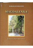 Magdalena historia przyroda ludzie