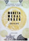 Moneta medal order