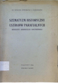 Szematyzm Historyczny Ustrojów Parafjalnych 1934r.