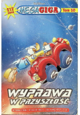 Mega Giga Tom 50  Wyprawa w przyszłość