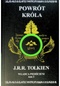 Władca Pierścieni Tom 3 Powrót Króla