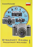 Strażnicy czasu Tom 1