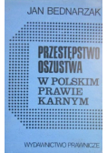 Przestępstwo oszusta w Polskim prawie karnym