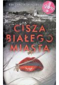 Cisza białego miasta