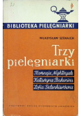 Trzy pielęgniarki