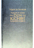 Przemyślny rycerz Don Kichot z Manczy Część II