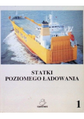 Statki poziomego ładowania Tom 1