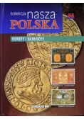 Nasza Polska Tom 86  monety banknoty