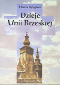 Dzieje Unii Brzeskiej