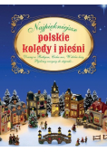 Najpiękniejsze polskie kolędy i pieśni
