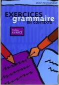 Exercices de grammaire en contexte - avance