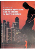 Kontrola społeczna nad młodzieżą