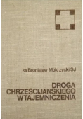 Droga chrześcijańskiego wtajemniczenia