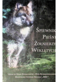 Śpiewnik Pieśni Żołnierzy Wyklętych