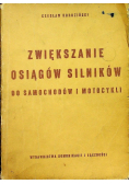 Zwiększanie osiągów silników do samochodów i motocykli
