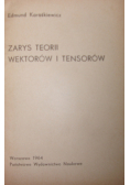 Zarys teorii wektorów i tensorów