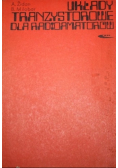 Układy tranzystorowe dla radioamatorów