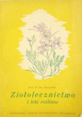 Ziołolecznictwo i leki roślinne