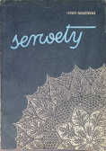 Serwety wykonane na drutach