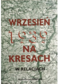 Wrzesień 1939 na Kresach w relacjach