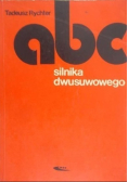 Abc Silnika dwusuwowego