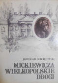 Mickiewicza wielkopolskie drogi