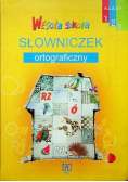 Wesoła szkoła  Słowniczek ortograficzny